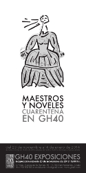 Maestros y Noveles: Cuarentena en GH40